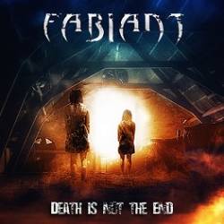 Fabiant : Death Is Not the End